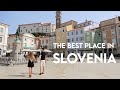 Piran Slovenia's Must See! The Best Town In Europe?
