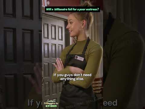 😮Will a billionaire falls for a poor waitress!! #reelshortapp #billionaire #短剧