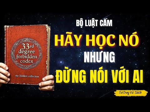 TRI THỨC BẬC 33 – Cuốn sách chỉ cho bạn chính xác cách BẺ CONG thực tại | TƯ DUY VÀ SÁCH