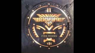 Bonfire  Give It A Try