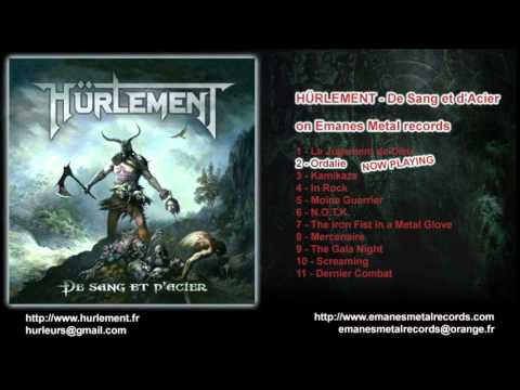 HÜRLEMENT - Ordalie (2009 - Emanes Metal Records)