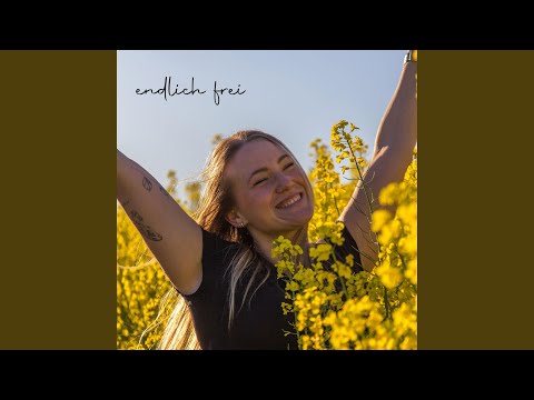 endlich frei