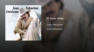 Joan Sebastian- El 7 vidas