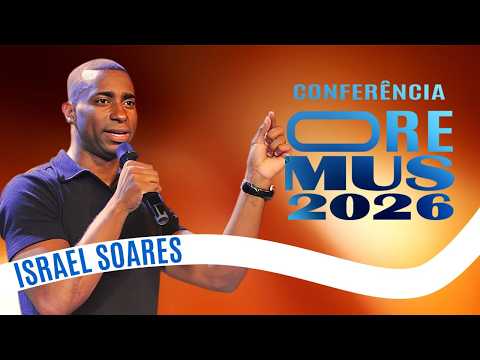 ISRAEL SOARES - OREMUS CONFERENCE 2026