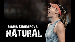 【Maria Sharapova】Natural (Fan Edited)