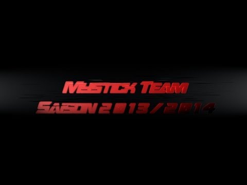 Mystick Team saison 2013/2014