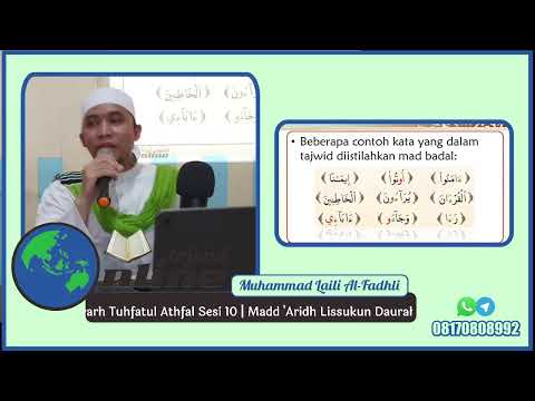 Tajwid Tuhfatul Athfal 10 A | Mad Aridh Lissukun | Mad Lin | Mad Badal | Kekuatan Mad Far'i
