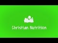 Christian Nutrition Channel Trailer V1