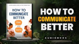 How to Communicate Better (Stop Being Ignored) | How to Command Respect in Any Conversation