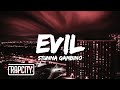 Stunna Gambino Evil Lyrics