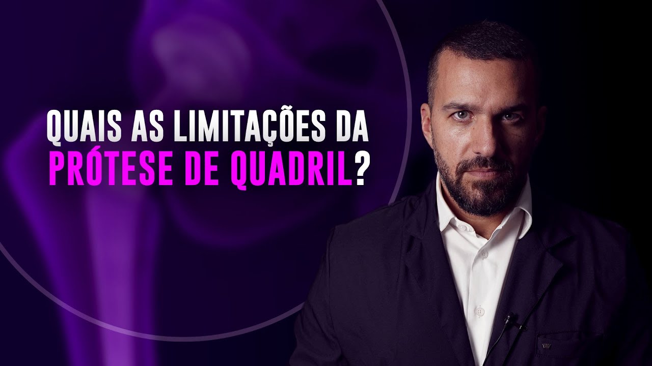Limitações da Prótese de Quadril - Dr. David Gusmão