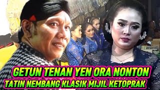 Download lagu Getun tenan yen ora nonton, mbk Tatin nembang klasik Mijil ketoprak pl6 mak nyus mp3 Download lagu Getun tenan yen ora nonton, mbk Tatin nembang klasik Mijil ketoprak pl6 mak nyus mp3