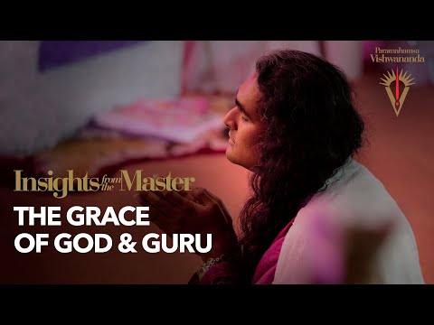 The Grace of God & Guru | Paramahamsa Vishwananda