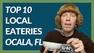 TOP 10 RESTAURANTS | Ocala, Florida