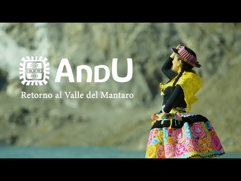 ANDU - Retorno al Valle del Mantaro
