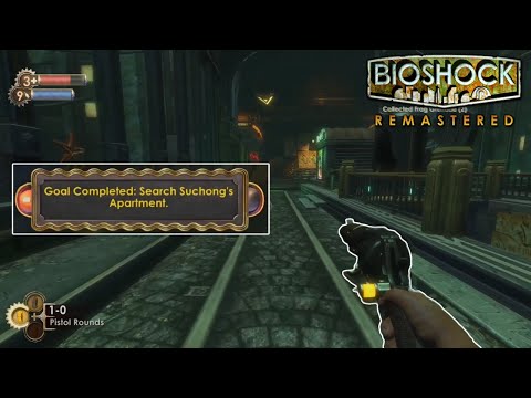 Search Suchong's Apartment | Bioshock Remastered (Pt. 9)