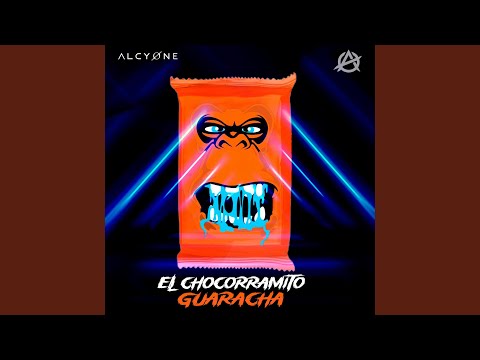 El Chocorramito Guaracha