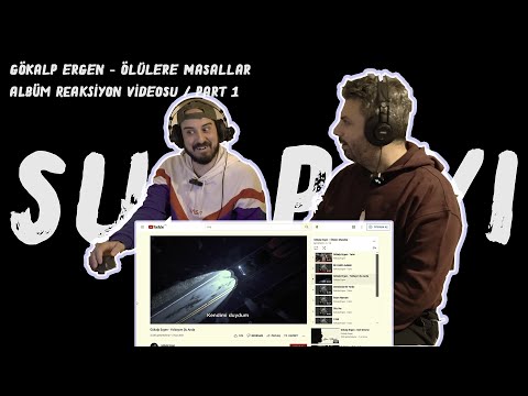 Müzik Reaksiyon - Gökalp Ergen - Ölülere Masallar - Albüm Reaksiyon Videosu - B03
