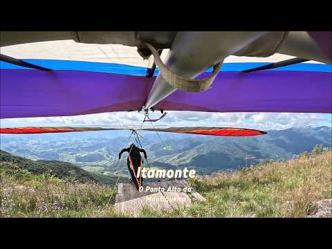 Voando de Asa Delta em Itamonte - O Ponto Alto da Mantiqueira