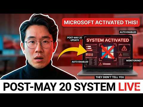 They Didn’t Tell You — Microsoft Just Activated the Post-May 20th System Today!