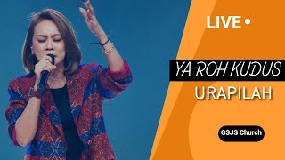 Download lagu Ya Roh Kudus (Urapilah) | GSJS Church mp3 Download lagu Ya Roh Kudus (Urapilah) | GSJS Church mp3