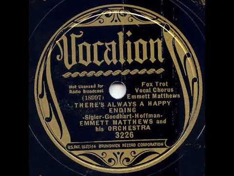 EMMETT MATTHEWS with THERE'S ALWAYS A HAPPY ENDING