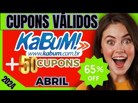 🎯 CUPOM KABUM | CUPOM KABUM DESCONTO | CUPOM KABUM, 2024, PLACA DE VIDEO, MONITOR, SSD, NOTEBOOK