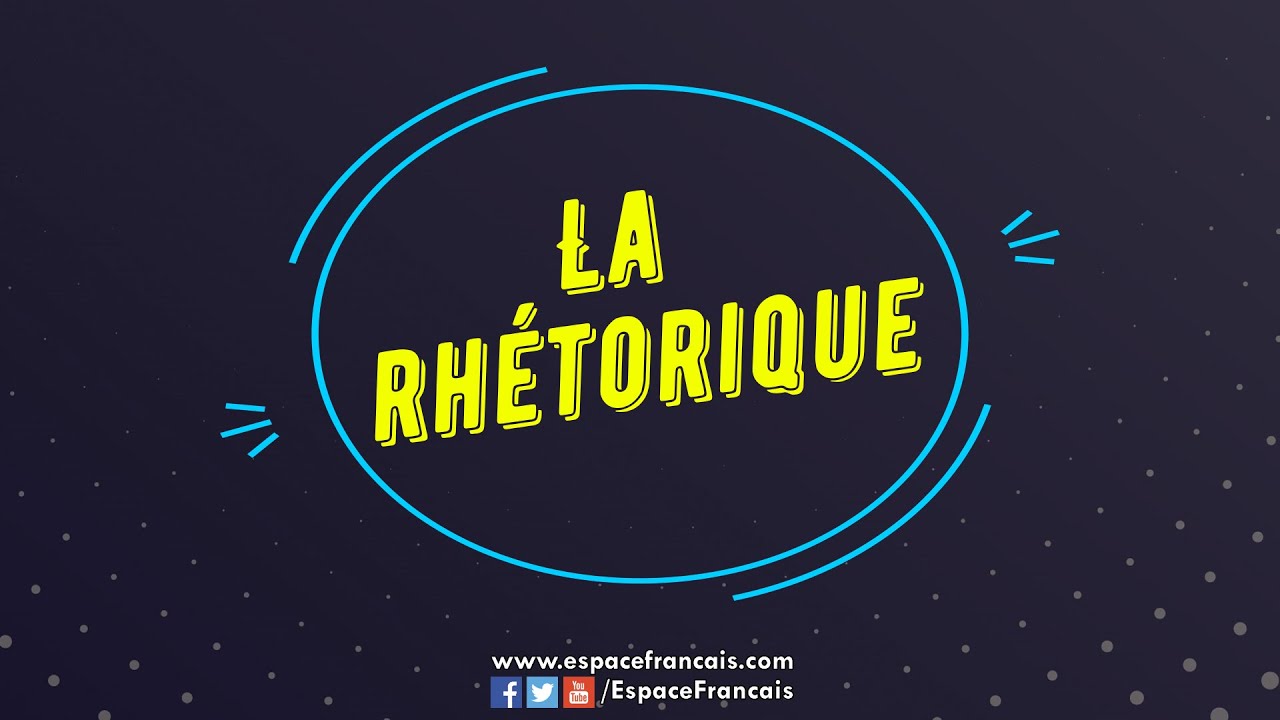La rhétorique - L'essentiel à savoir