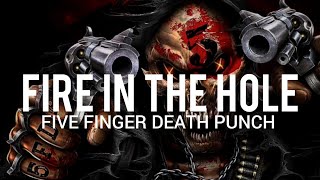 Five Finger Death Punch - Fire In The Hole // Sub Español
