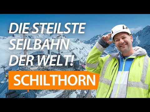 Seilbahn Schilthorn: Extrem-Seilbahn-Bau an der James-Bond-Kulisse | Ringscaff | Burn & Künzi