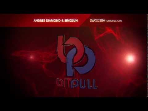Andres Diamond & Simosun - Swocera [Original Mix]