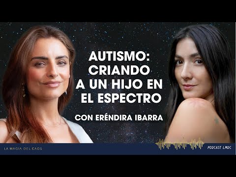 Autism: Raising a Child on the Spectrum with Eréndira Ibarra | Season 5 Episode 19 The Magic of C…