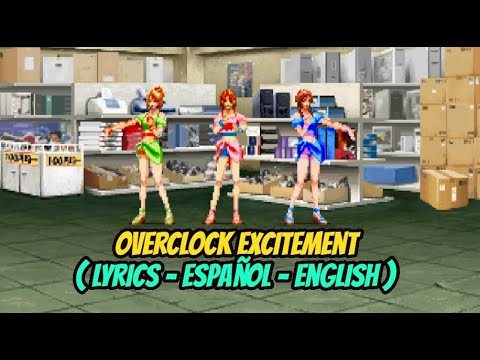 Overclock Excitement - (Sub - Español - English) - Matrimelee