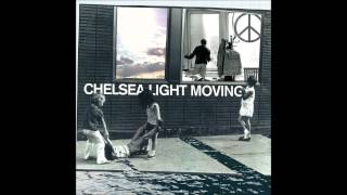 Chelsea Light Moving - Mohawk