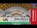 Baku Metro Bakı Metropoliteni Green Line
