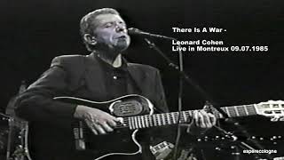 There Is A War - Leonard Cohen  Live in Montreux 09.07.1985