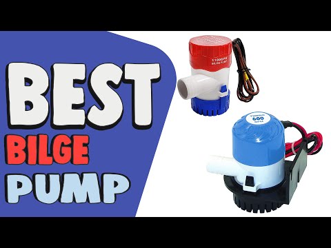 Best Bilge Pump in 2021 – Automatic Pumps For Boats!