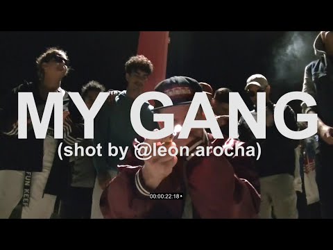 RUBE XAYA & ASTROBOI - MY GANG (SHOT BY LEON.AROCHA AKA 3´14) [SUPERXAYAN]