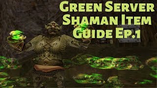 Everquest P99 Green Server Shaman Item Guide 1
