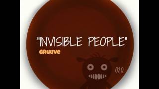 Gruuve Invisible People EP  Solid House Records