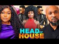 HEAD OF HOUSE - RUTH KADIRI. DEZA THE GREAT, SONIA UCHE, KINGSLEY FORTUNE 2024 FULL NIGERIAN MOVIE