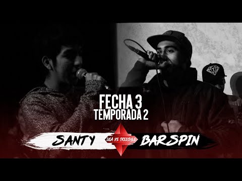 SANTY vs BARSPIN | Temporada 2 | Fecha 3