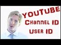 YouTube User ID & YouTube Channel ID - HOW TO FIND YouTube User ID & YouTube Channel ID - HOW TO FIND