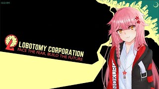 【LOBOTOMY CORPORATION】＃58 DAY18 まだ見ぬエンディングを求めて！