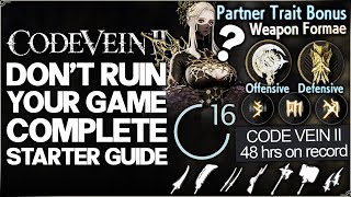 Code Vein 2 - Ultimate Starter Guide & 27 IMPORTANT Tips - Best Early Build, Weapon, Unlocks & More!