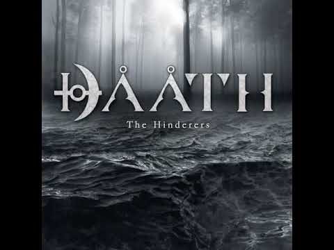 DAATH....THE HINDERERS
