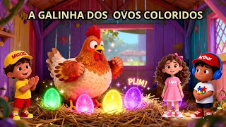 A Galinha dos Ovos Coloridos | ArtimKids