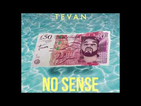 Tevan - No Sense