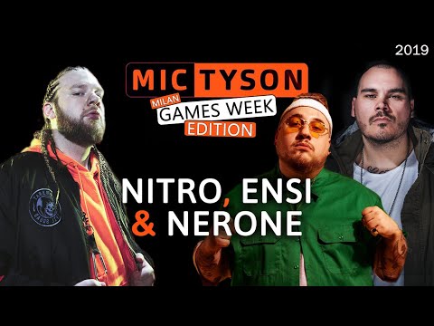 NITRO, ENSI & NERONE - Mic Tyson SPECIAL EDITION MilanGamesWeek 2019 Freestyle