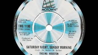 Thelma Houston - Saturday Night, Sunday Morning